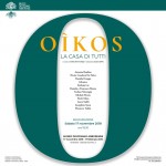 Oîkos. La casa di tutti